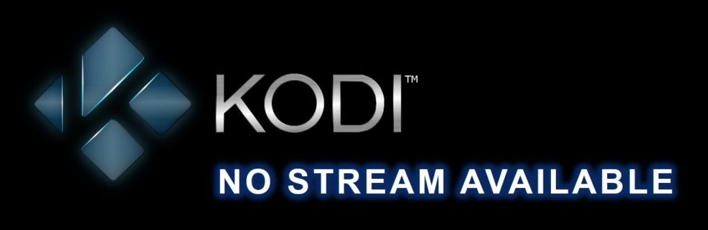 I stream Kodi not Working