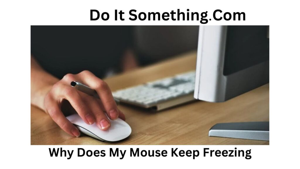 mouse-freezing-every-few-seconds-archives-do-it-something