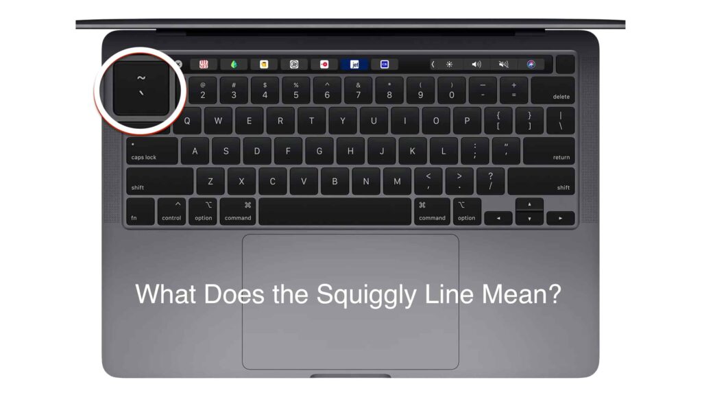 what-is-the-squiggly-line-on-computer-keyboards-called