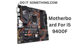 Motherboard For i5 9400F