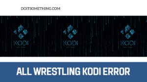 All Wrestling Kodi Error