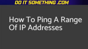 Ping Range of IP