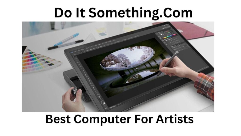 Best Computer For Artists
