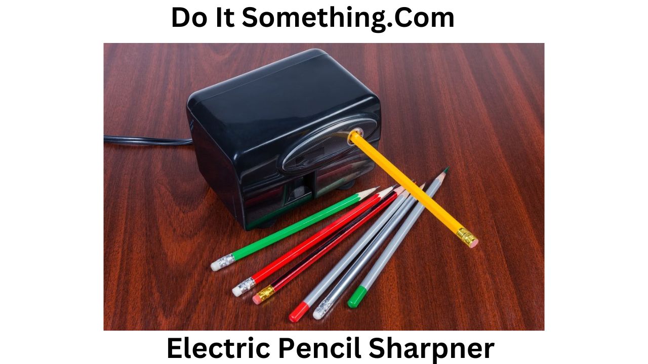 Top 5 Best Electric Pencil Sharpner
