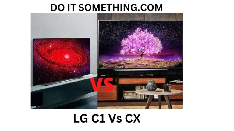 Which is superior? CX vs. LG C1 TV | Do It Something