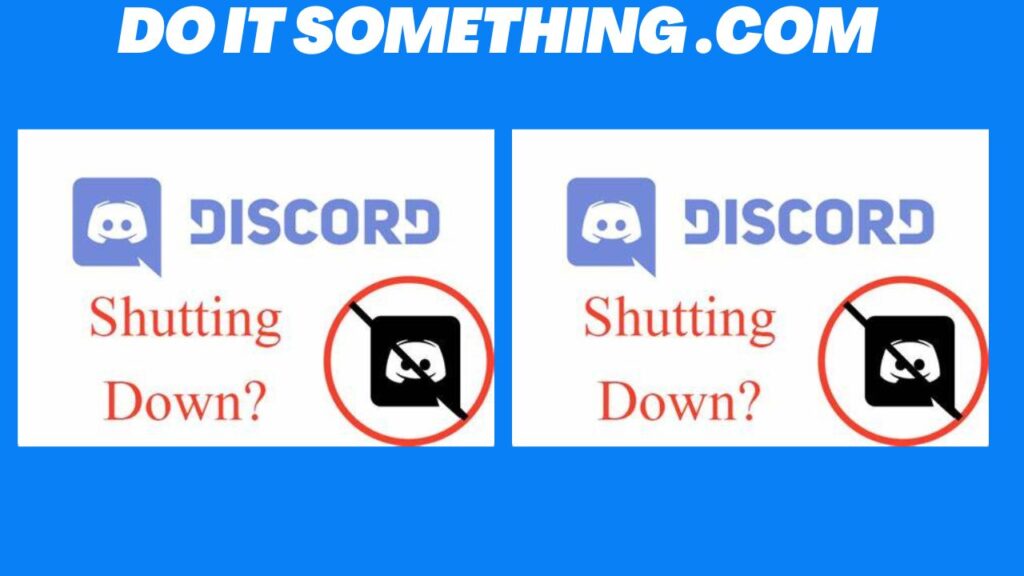 Is Discord Shutting Down