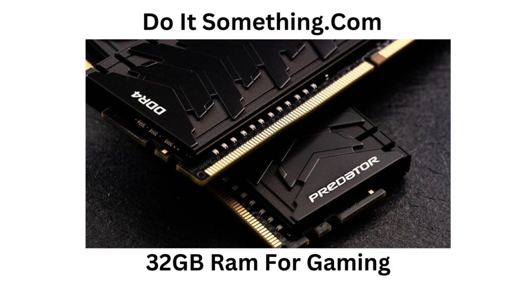 Top 5 Best 32GB Ram For Gaming