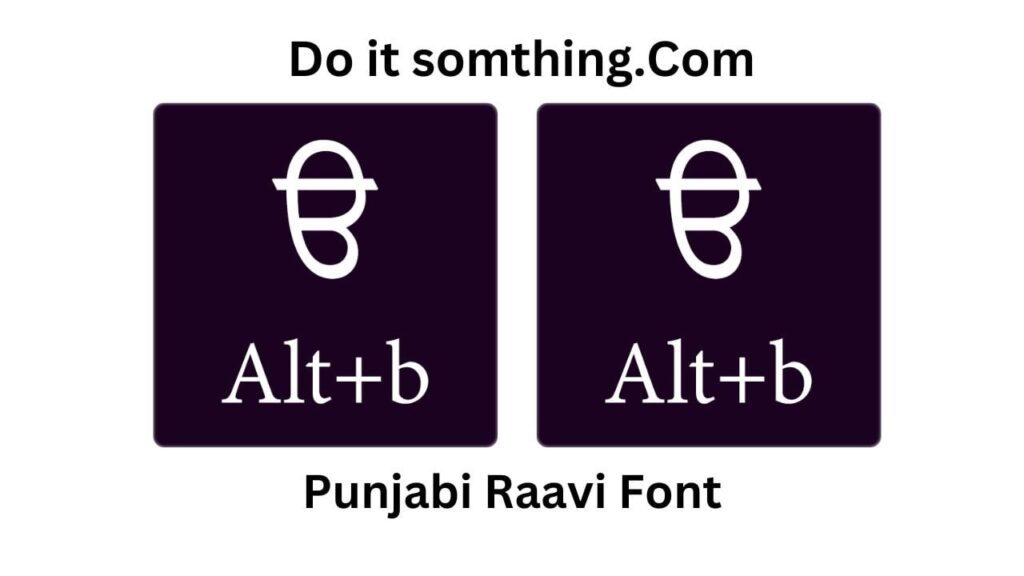 Punjabi Raavi Font Downloads