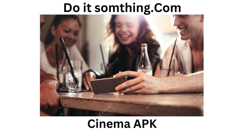 Cinema APK