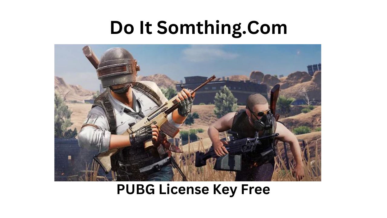 PUBG License Key Free