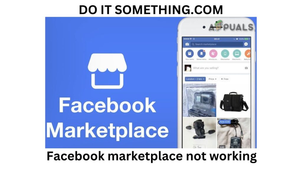 Facebook marketplace not working