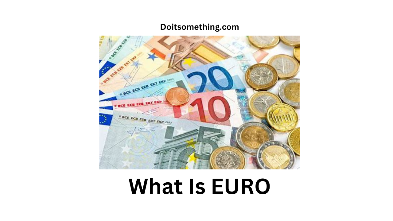 What Is EURO