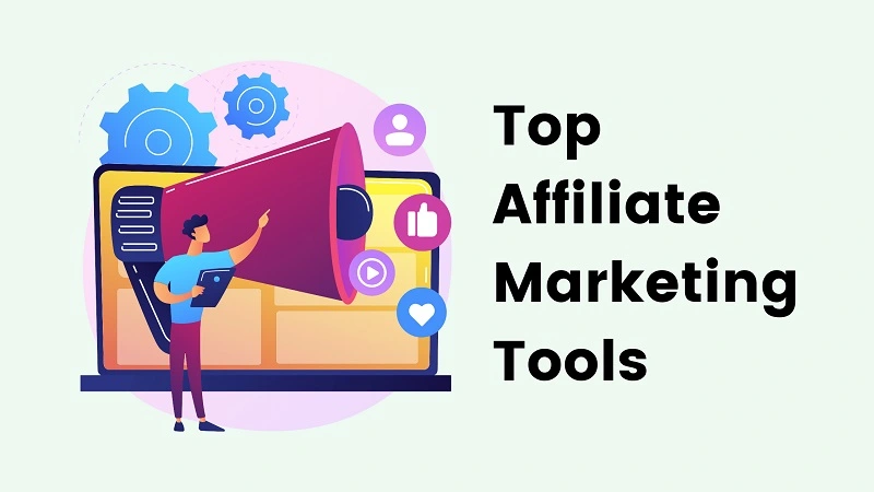 Affiliate Marketing Tools