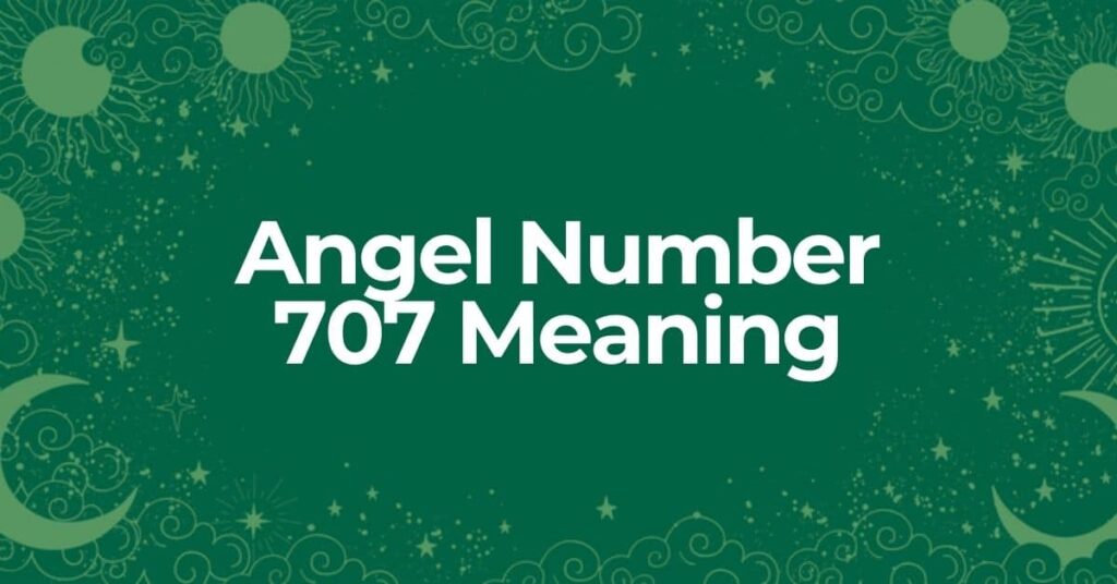 707 Meaning