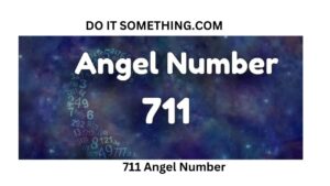 711 Angel Number 