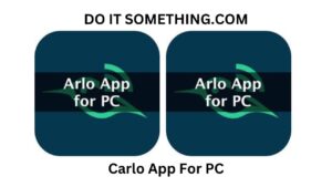 Carlo App For PC