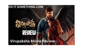 Virupaksha Movie Review