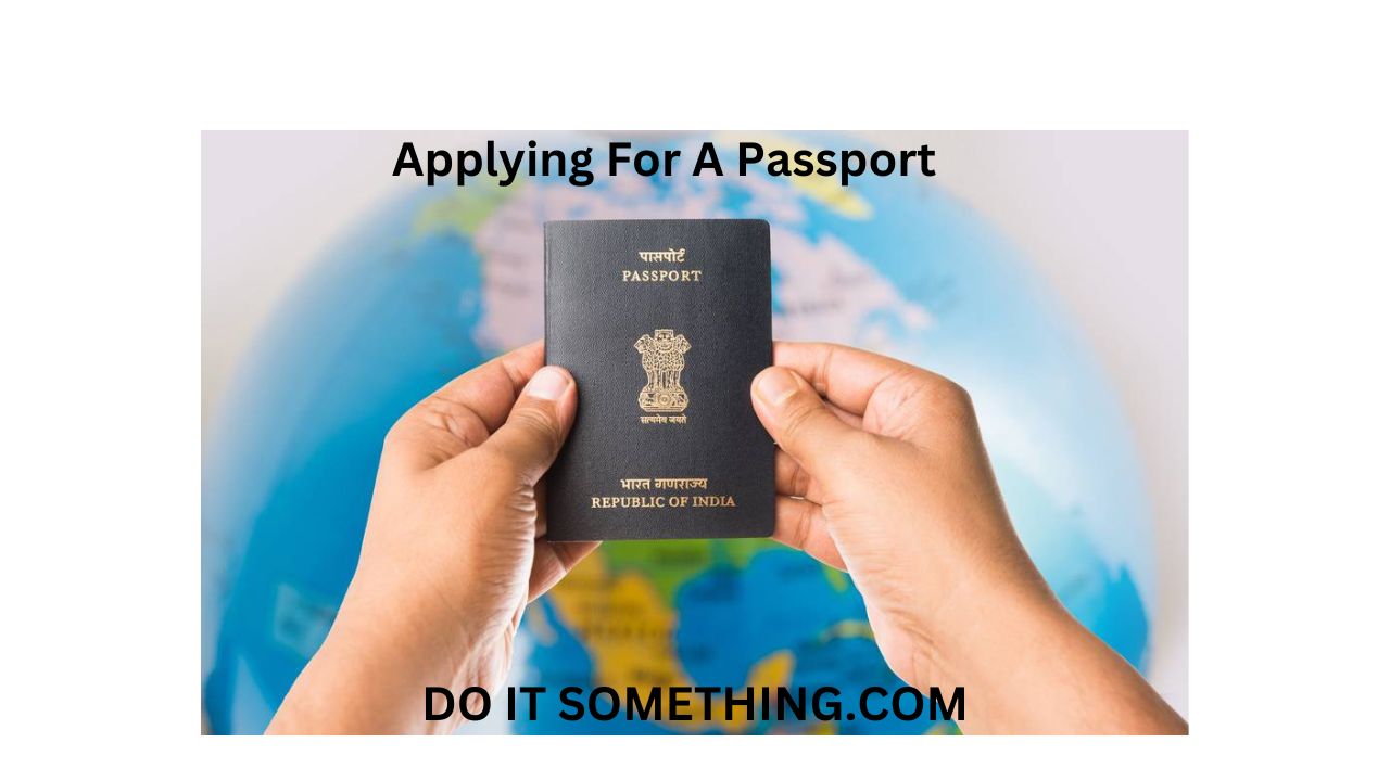 Applying For A Passport