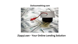 ZippyLoan - Your Online Lending Solution