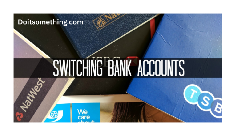 Switch bank account