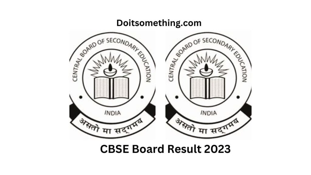 CBSE Board Result 2023