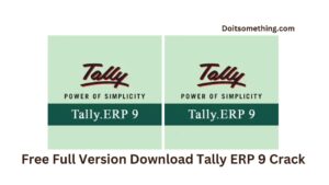 Free Full Version Download Tally ERP 9 Crack