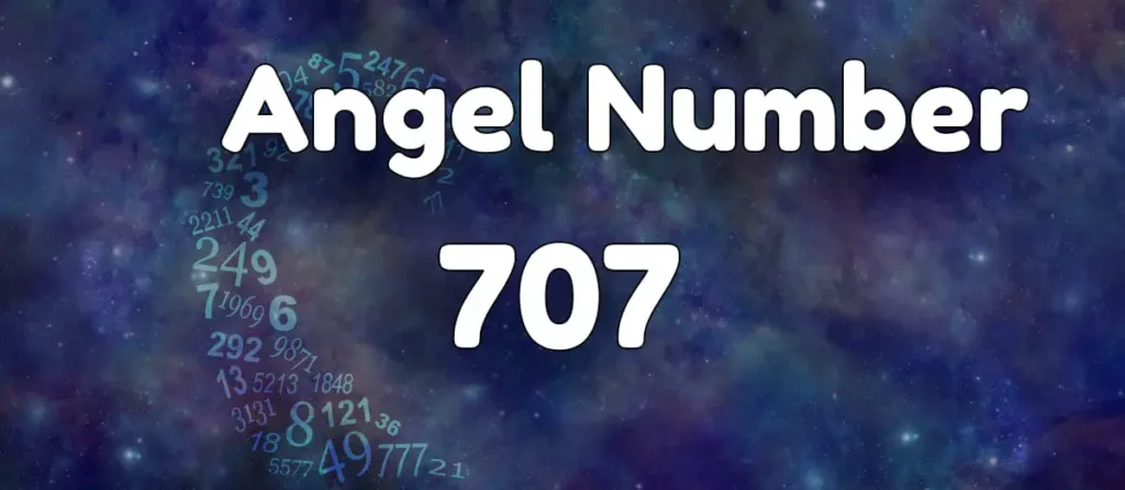 Angel Number 707