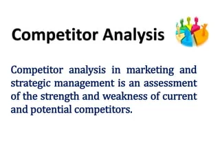 Competitor analysis