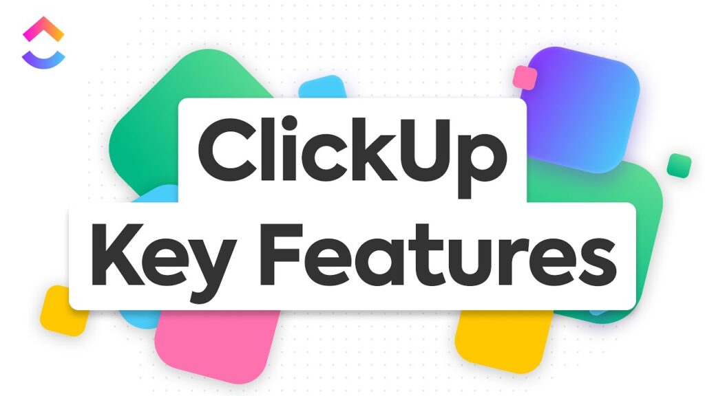 Key features of Click Up