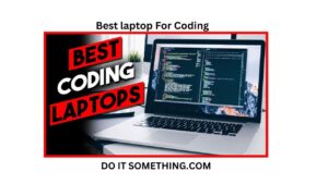 Best laptop For Coding