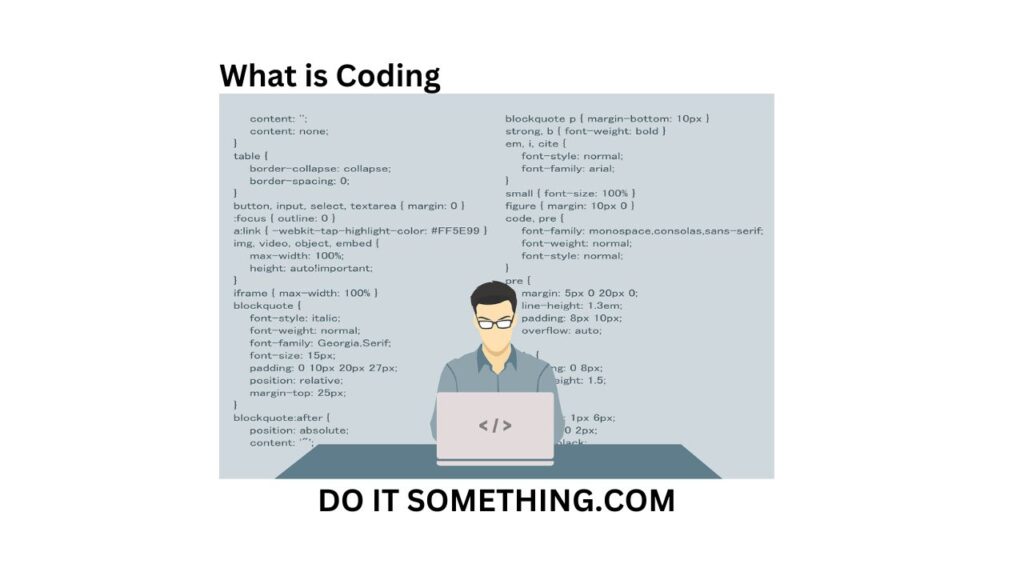 What is Coding