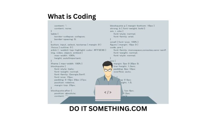 What is Coding | Do It Something