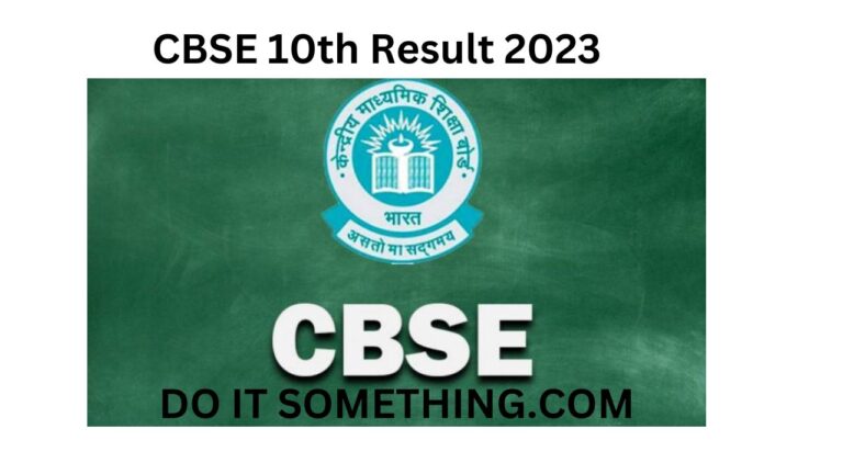 CBSE 10th Result 2023 Date and Time | Do It Something