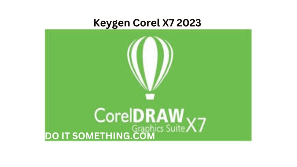 Keygen Corel X7 2023