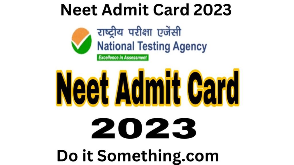 Neet Admit Card 2023