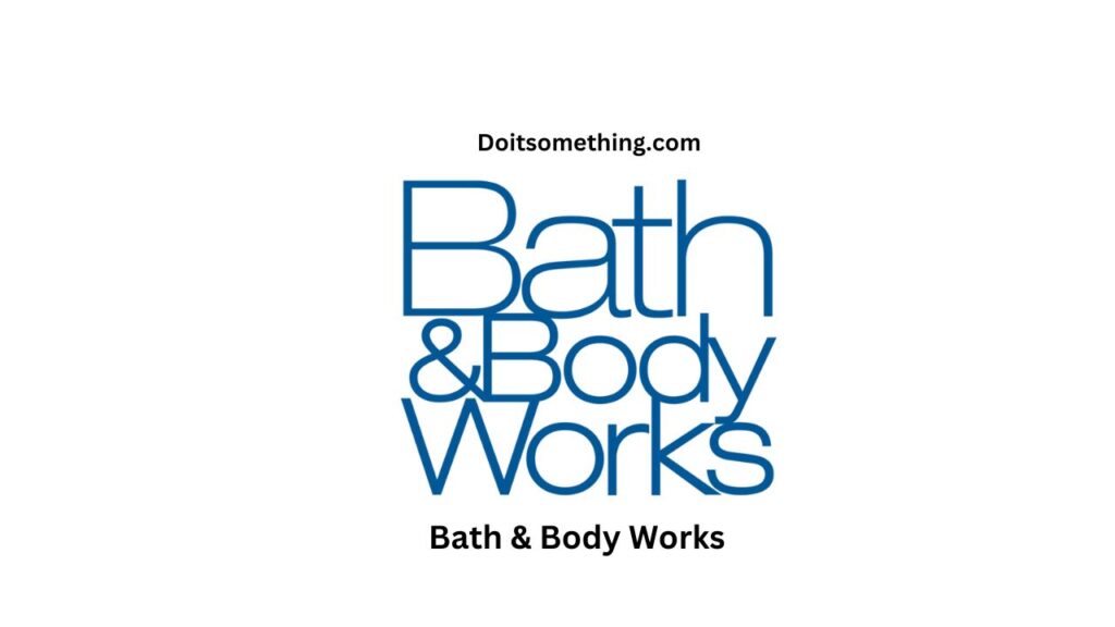 Bath & Body Works