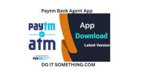 Paytm Bank Agent App