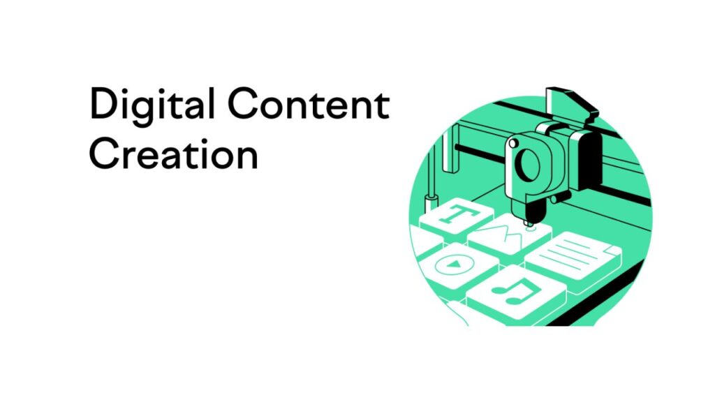 Digital Content Creation