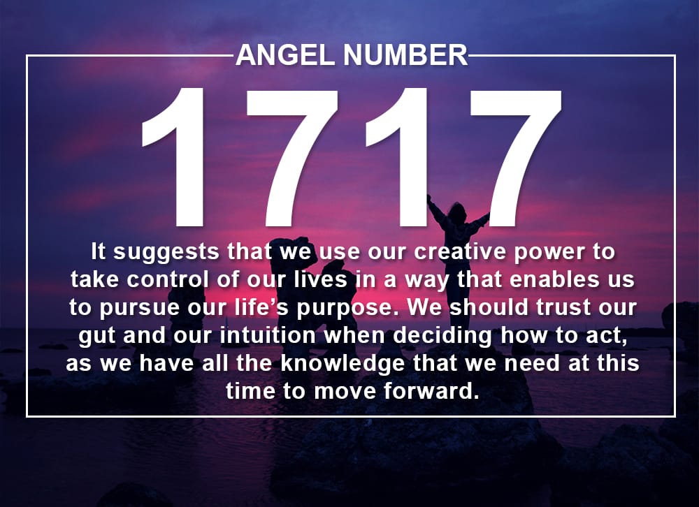 1717 Angel Number Meanings 