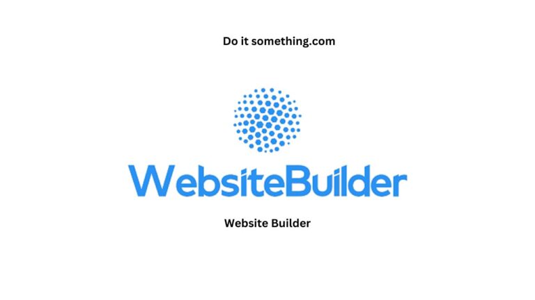 What is a Website Builder, And How Does It Work?