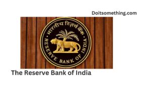 The Reserve Bank of India