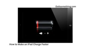 How to Make an iPad Charge Faster