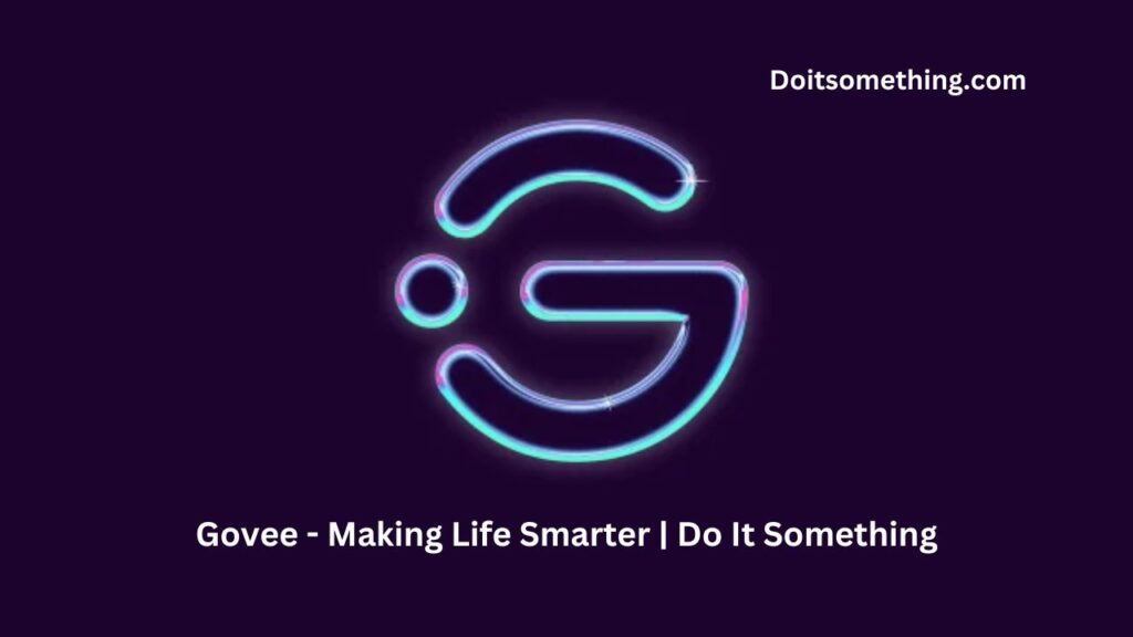 Govee - Making Life Smarter | Do It Something