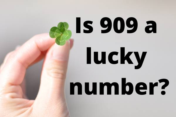 Is 909 a lucky number