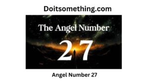 Angel Number 27