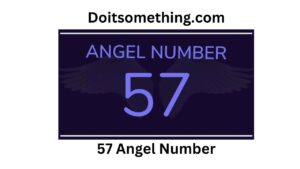 57 Angel Number