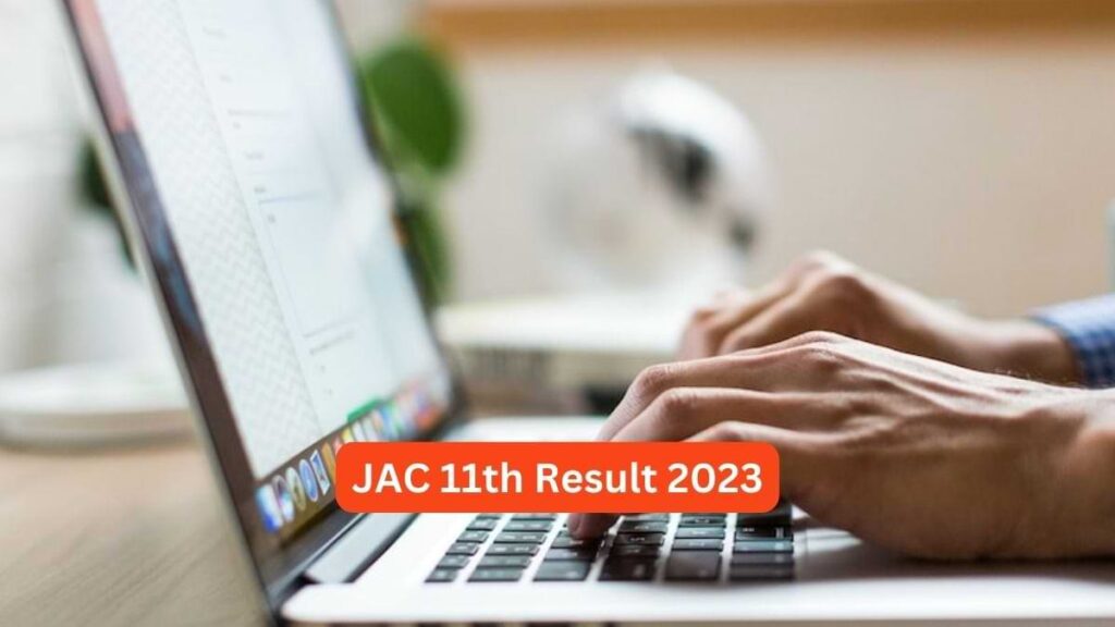 JAC 11th Class Result