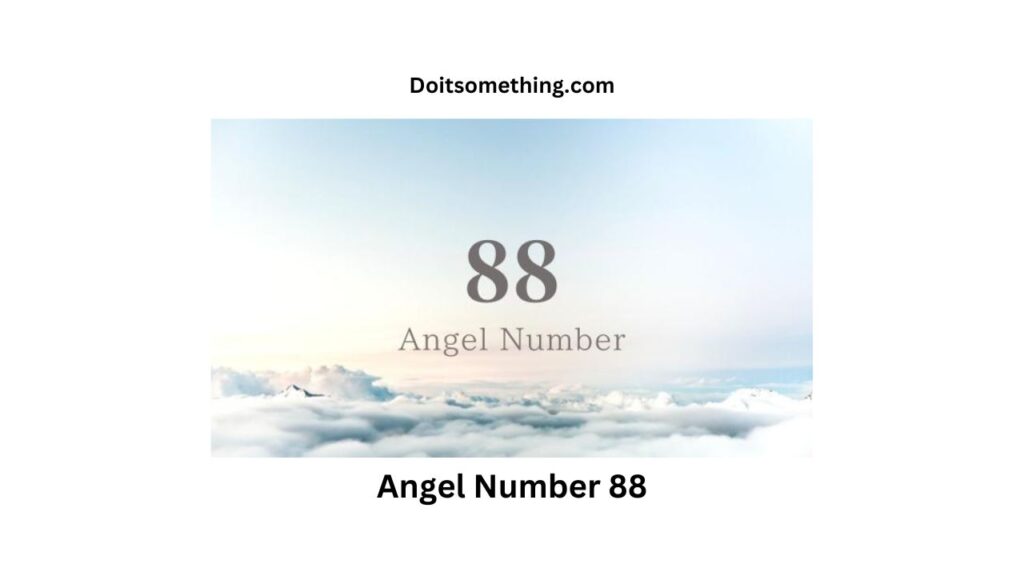 Angel Number 88