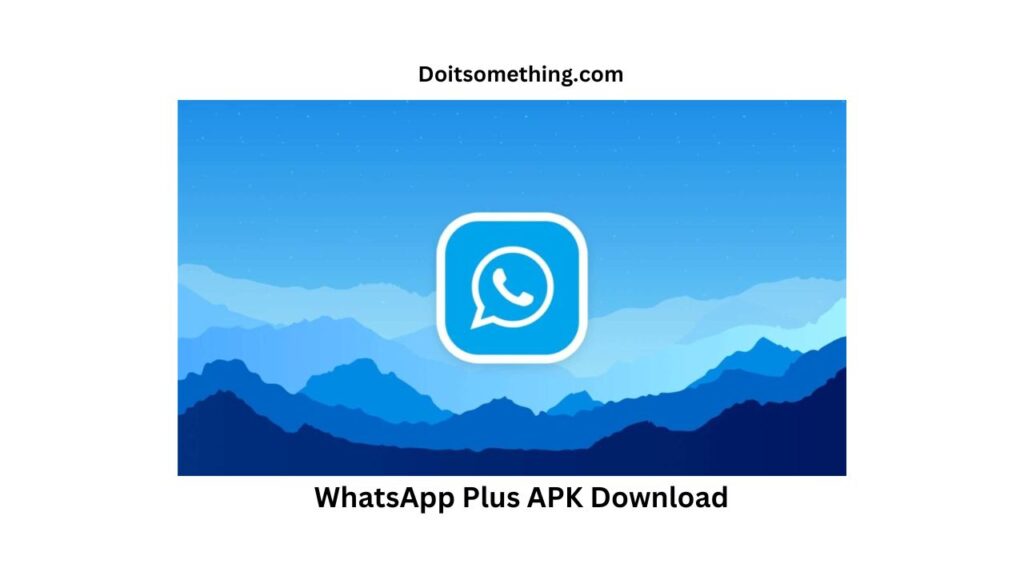 WhatsApp Plus APK Download