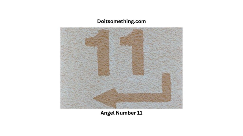 Angel Number 11